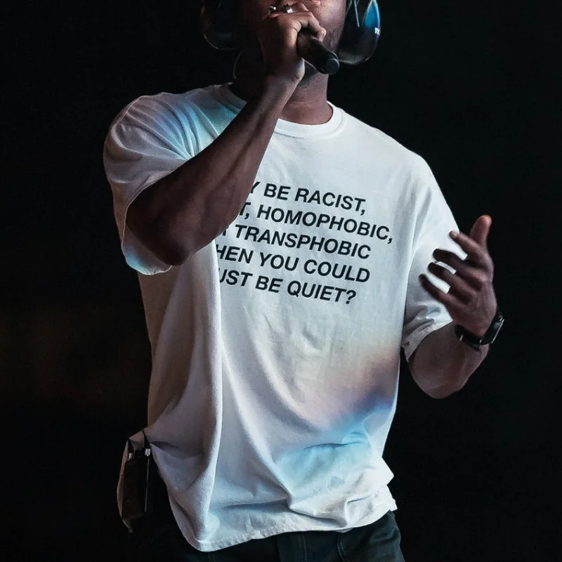 Soft Fabric Looks Why Be Racist Tee