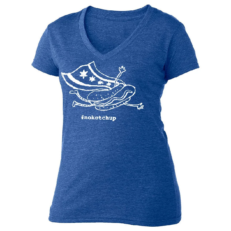 Comfortable Lounge Wear No Ketchup : Women's Tee or V-neck