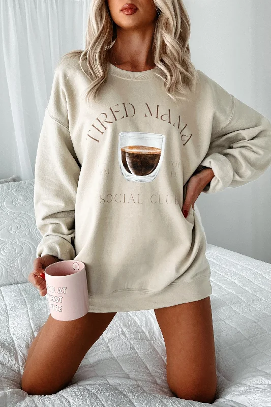Versatile Comfort Wear "Tired Mama" Graphic Sweatshirt (Sand)