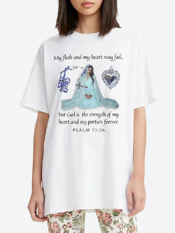 Relaxed Tops Bible Psalm 73:26 Tee